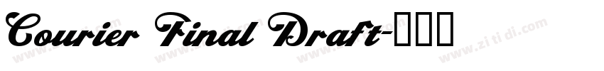 Courier Final Draft字体转换